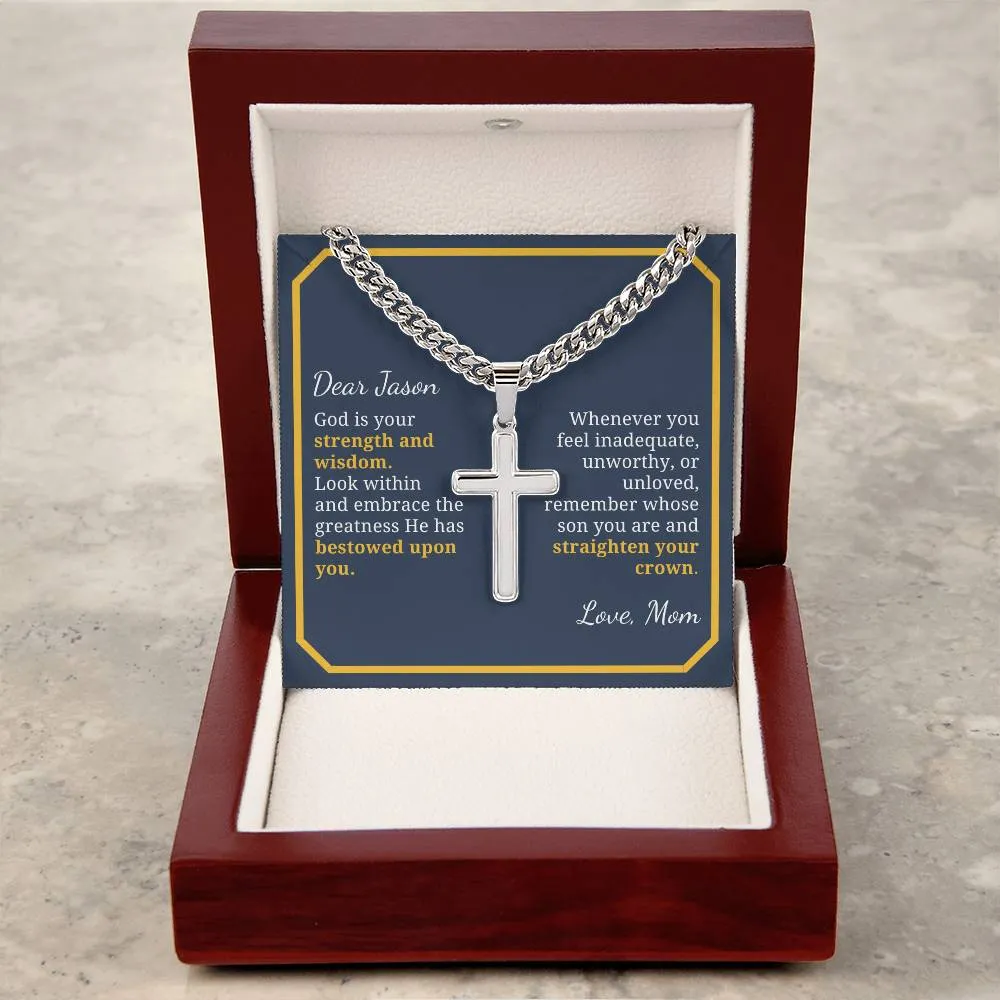 Baptism or Confirmation Gift For Son, Strength and Wisdom, Men's Christian Cross Necklace with Cuban Chain, Custom Name Message Card