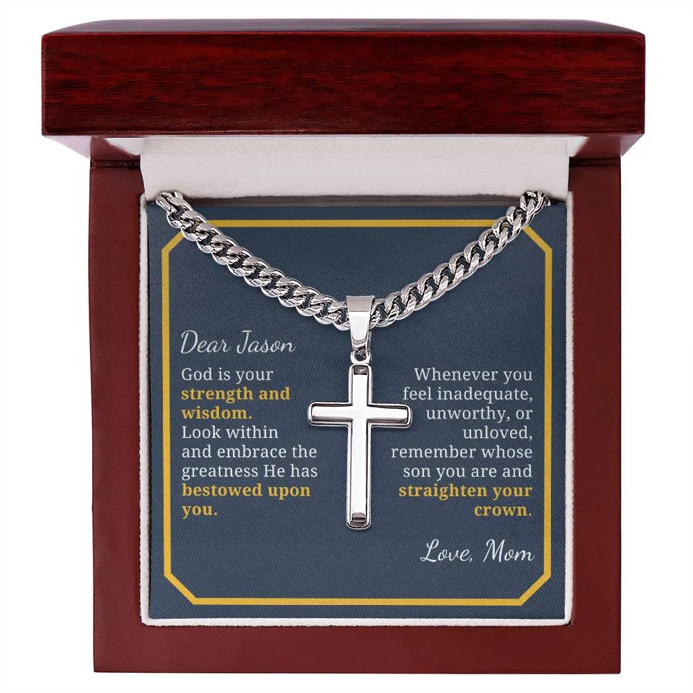 Baptism or Confirmation Gift For Son, Strength and Wisdom, Men's Christian Cross Necklace with Cuban Chain, Custom Name Message Card